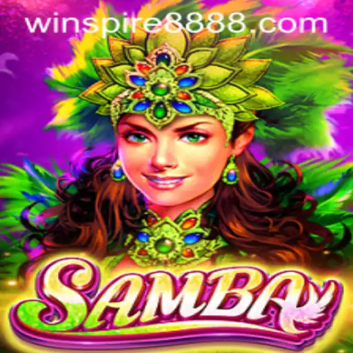Exploring the Exciting Features of the Game 'Samba' by Winspire88